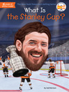 Cover image for What Is the Stanley Cup?